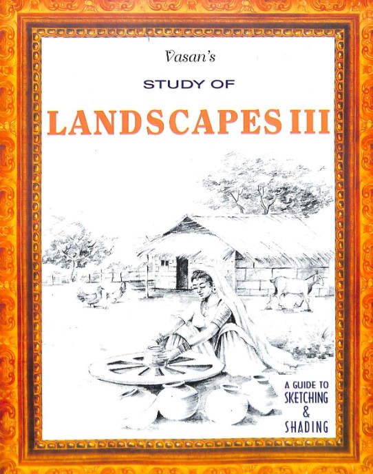 Study Of Landscapes III A Guide To Sketching & Shading  